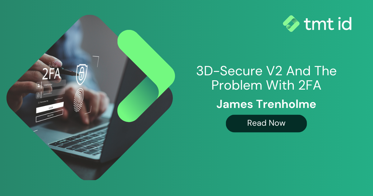 Graphic banner for an article discussing the differences between 3D-Secure v2 and the issues with 2FA, featuring an author's name and a prompt to read the article on authentication