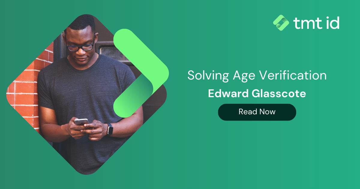 Man using a smartphone next to promotional text about the Age Verification solution, featuring the name Edward Glasscote.