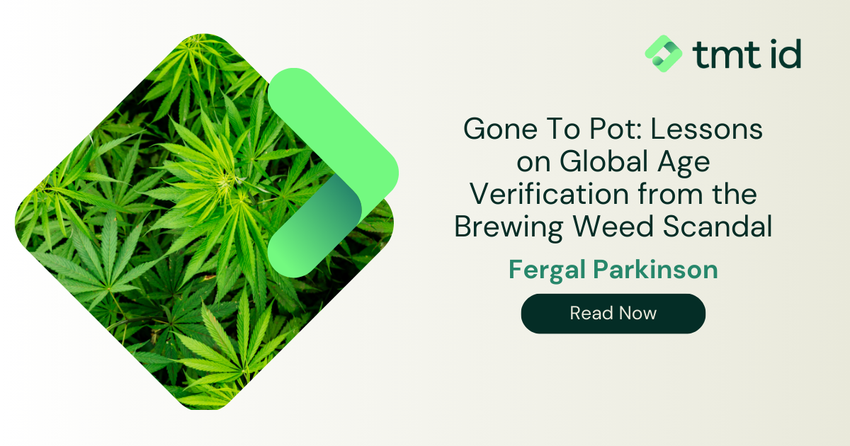 Promotional graphic for Fergal Parkinson's book "Gone to Pot: Lessons on Global Age Verification in Brewing Weed Scandal," featuring an overlay of a cannabis leaf.